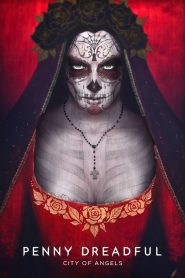 Penny Dreadful City of Angels online sa prevodom