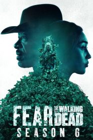 Fear the Walking Dead Sezona 6