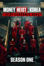 Money Heist: Korea – Joint Economic Area Sezona 1